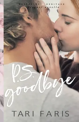 P.D. Adiós (novela precuela) - P.S. Goodbye (Prequel Novella)