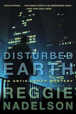 Disturbed Earth: Un misterio de Artie Cohen - Disturbed Earth: An Artie Cohen Mystery