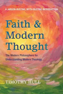 Fe y pensamiento moderno - Faith and Modern Thought