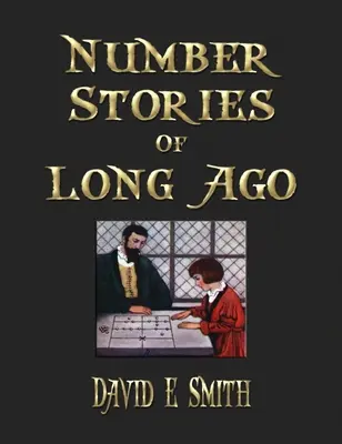 Historias de números de hace mucho tiempo - Number Stories Of Long Ago