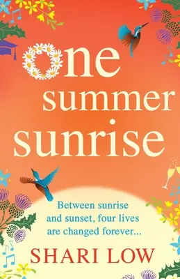 Un amanecer de verano - One Summer Sunrise