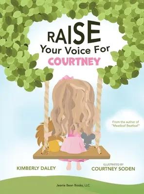 Alza la voz por Courtney - Raise Your Voice For Courtney!