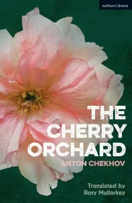 El Huerto de los Cerezos - The Cherry Orchard