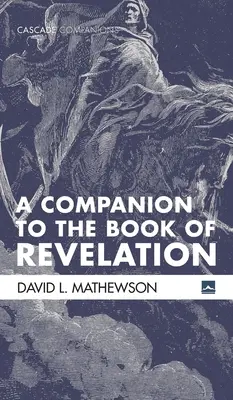 Un compañero para el Apocalipsis - A Companion to the Book of Revelation