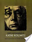 Grabados y dibujos de Kthe Kollwitz - Prints and Drawings of Kthe Kollwitz