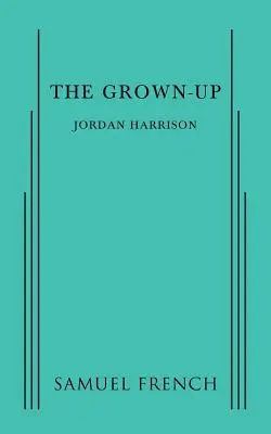 El adulto - The Grown-Up