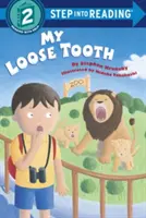 Mi diente flojo - My Loose Tooth