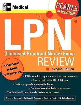 Revisión del examen LPN (Licensed Practical Nurse): Perlas de sabiduría, segunda edición - LPN (Licensed Practical Nurse) Exam Review: Pearls of Wisdom, Second Edition