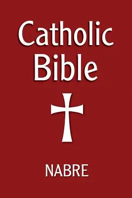 Biblia Católica, Nabre - Catholic Bible, Nabre