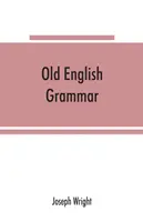 Gramática del inglés antiguo - Old English grammar