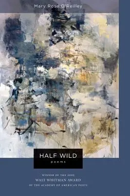 Half Wild: Poemas - Half Wild: Poems