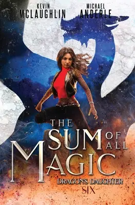 La suma de todas las magias - The Sum of All Magic