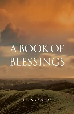 Un libro de bendiciones - A Book of Blessings