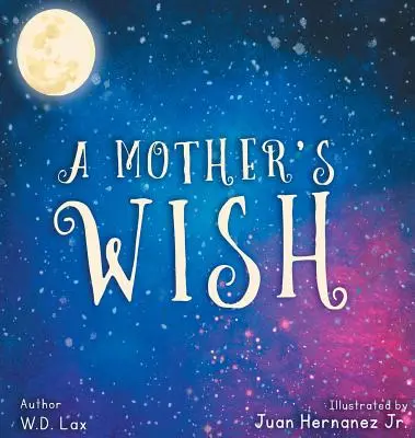 El deseo de una madre - A Mother's Wish