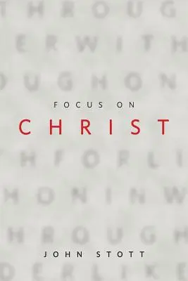 Enfoque en Cristo - Focus on Christ