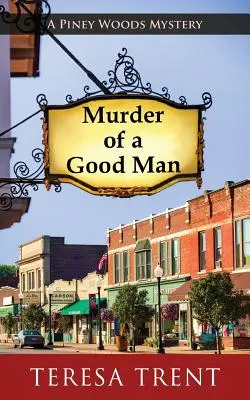 El asesinato de un hombre bueno - Murder of a Good Man