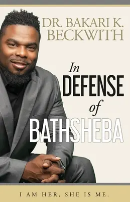En defensa de Betsabé - In Defense of Bathsheba