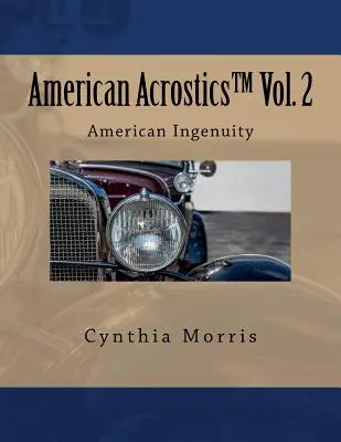 American Acrostics Volumen 2: El ingenio americano - American Acrostics Volume 2: American Ingenuity