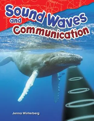 Ondas sonoras y comunicación - Sound Waves and Communication