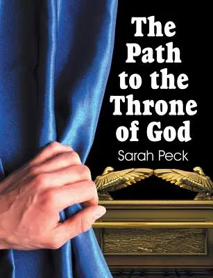 El camino hacia el Trono de Dios - The Path to the Throne of God