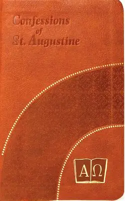 Las confesiones de San Agustín - The Confessions of St. Augustine