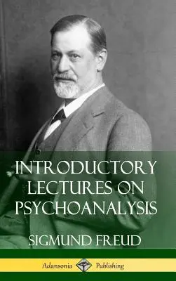 Introducción al psicoanálisis (tapa dura) - Introductory Lectures on Psychoanalysis (Hardcover)