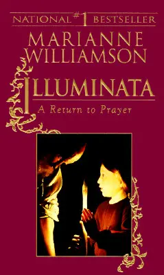 Illuminata: Un Retorno a la Oración - Illuminata: A Return to Prayer