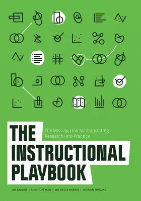 El libro de instrucciones: El eslabón perdido para llevar la investigación a la práctica - The Instructional Playbook: The Missing Link for Translating Research Into Practice