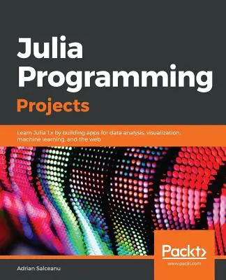 Proyectos de programación Julia - Julia Programming Projects