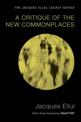 Crítica de los nuevos lugares comunes - A Critique of the New Commonplaces