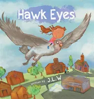 Ojos de halcón - Hawk Eyes