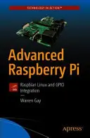 Raspberry Pi Avanzado: Raspbian Linux e Integración Gpio - Advanced Raspberry Pi: Raspbian Linux and Gpio Integration