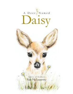 Un ciervo llamado Daisy - A Deer Named Daisy