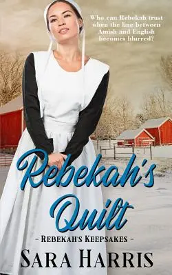 La colcha de Rebekah - Rebekah's Quilt