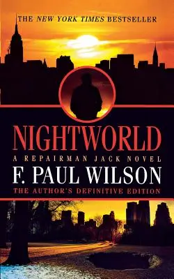 Nightworld: Una novela de Repairman Jack - Nightworld: A Repairman Jack Novel