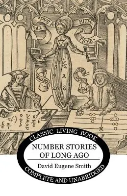 Historias de números de hace mucho tiempo - Number Stories of Long Ago