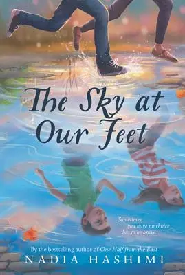 El cielo a nuestros pies - The Sky at Our Feet