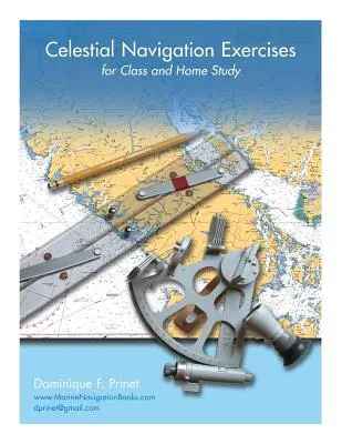 Ejercicios de navegación celeste para clase y estudio en casa - Celestial Navigation Exercises for Class and Home study