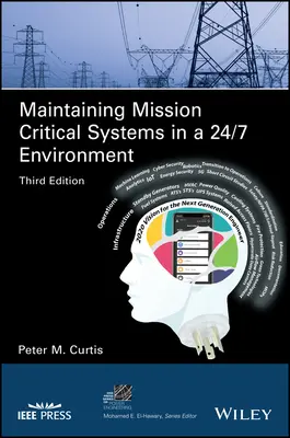 Mantenimiento de sistemas de misión crítica en un entorno 24/7 - Maintaining Mission Critical Systems in a 24/7 Environment