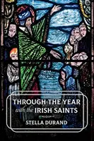 A lo largo del año con los santos irlandeses - Through the Year with the Irish Saints