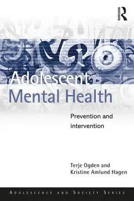 Salud mental del adolescente: Prevención e Intervención - Adolescent Mental Health: Prevention and Intervention