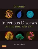 Enfermedades infecciosas del perro y del gato con código de acceso - Infectious Diseases of the Dog and Cat with Access Code