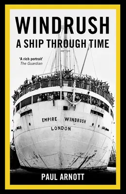 Windrush: Un barco a través del tiempo - Windrush: A Ship Through Time