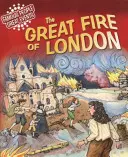 Personajes famosos, grandes acontecimientos: El Gran Incendio de Londres - Famous People, Great Events: The Great Fire of London