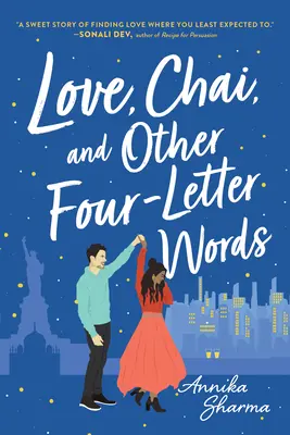 Amor, chai y otras palabras de cuatro letras - Love, Chai, and Other Four-Letter Words