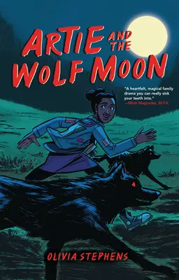 Artie y la luna lobo - Artie and the Wolf Moon