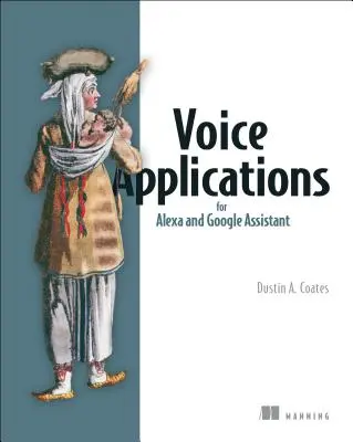 Aplicaciones de voz para Alexa y Google Assistant - Voice Applications for Alexa and Google Assistant