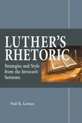 La retórica de Lutero - Luther's Rhetoric