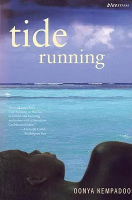 Marea que corre - Tide Running