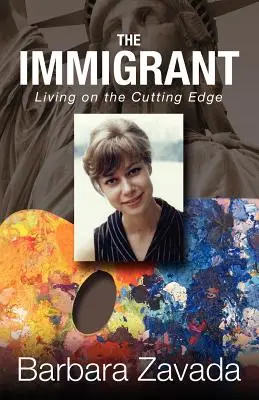 El inmigrante: Vivir al límite - The Immigrant: Living on the Cutting Edge